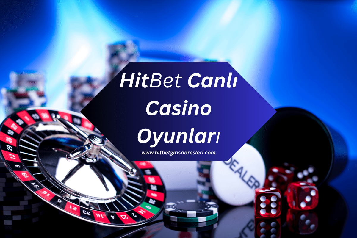 Hitbet1073 Canlı Casino: Gerçek Krupiyeli Oyun Deneyimi