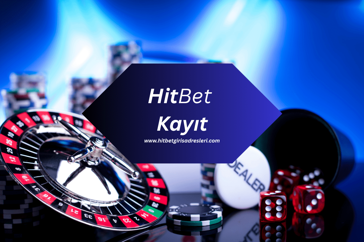 Hitbet1073 Üyelik ve Kayıt İşlemleri